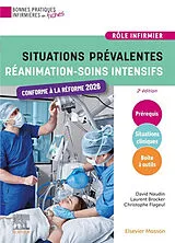 Broschiert Situations prévalentes. Réanimation, soins intensifs : rôle infirmier : conforme à la réforme 2026 von David; Flageul, Christophe; Brocker, L. Naudin