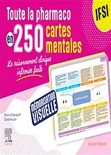Broschiert Toute la pharmaco en 250 cartes mentales : IFSI : le raisonnement clinique infirmier facile von David; Ettendorff, Marion Naudin