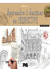 Broschiert Apprendre à dessiner en perspective von Gilles Ronin