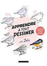 Broché Apprendre à tout dessiner avec Zephy : la méthode simple en 15 min par jour de Zephy