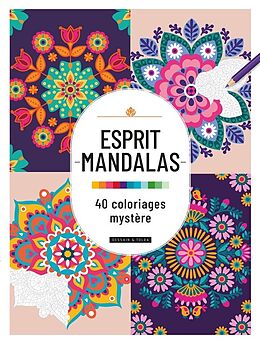 Broché Esprit mandalas : 40 coloriages mystère de 