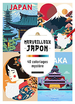 Broché Japon : 40 coloriages mystère de 