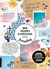 Broschiert 1.001 motifs & stickers spécial journaling : découpez, collez, pliez... : les illustrations, motifs, photos, stickers... von 