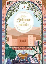 Broschiert Mon joli tour du monde : coloriage luxe von Marie Riem