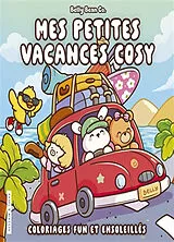 Broschiert Mes petites vacances cosy von BellyBean