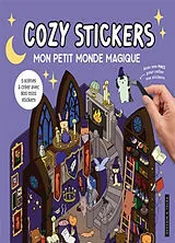 Broschiert Mon petit monde magique : 5 scènes à créer avec 800 mini stickers : cozy stickers von 