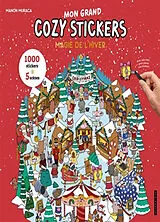 Broschiert Magie de l'hiver : mon grand cozy stickers : 1.000 stickers, 5 scènes von 