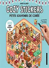 Broschiert Cozy stickers : petits souvenirs de Corée von 