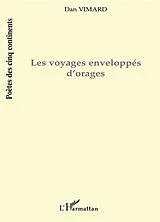  Les voyages enveloppés d'orages von Vimard Dan