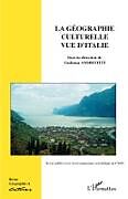 Couverture cartonnée Géographie culturelle vue d'Italie de Guiliana Andreotti