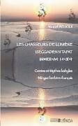 Kartonierter Einband Les chasseurs de lumière von Youcef Allioui