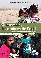 Guatemala, les ombres de l'exil DVD