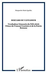 E-Book (pdf) BERNARD DE VANTADOUR von Marguerite-Marie Ippolito