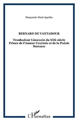 E-Book (pdf) BERNARD DE VANTADOUR von Marguerite-Marie Ippolito