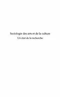 E-Book (pdf) Sociologie des arts et de la culture von Hafez Stephane-Ahmad