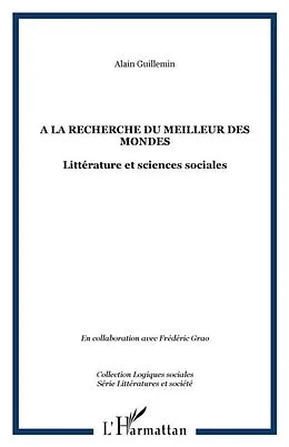 E-Book (pdf) A la recherche du meilleur des mondes von Guillemin Alain