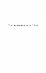 E-Book (pdf) Tout recommencer sur titan von Robin Jean-Yves