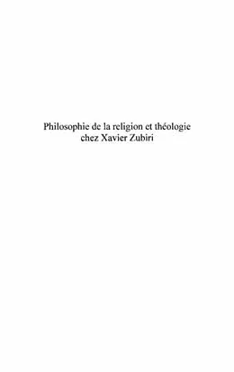 E-Book (pdf) Philosophie de la religion et theologie chez xavier zubiri von Chirollet Jean-Claude
