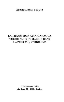 eBook (pdf) LA TRANSITION AU NICARAGUA VUE DE PARIS ET MADRID DANS LA PRESSE QUOTIDIENNE de 