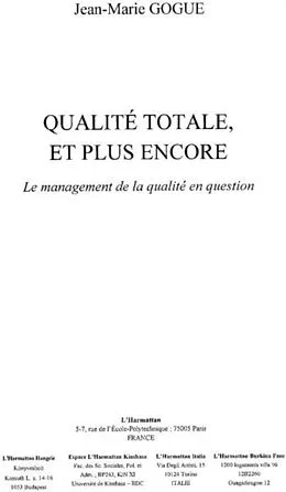 E-Book (pdf) Qualite totale et plus encore management de la qualite en qu von Gogue Jean-Marie