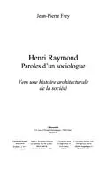 E-Book (pdf) Henri raymond paroles d'un sociologue von Pierre R. Simon