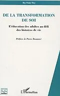 E-Book (pdf) De la transformation de soi von Vinh Tho Ha
