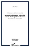 PDF Aphrodite iranienne l' von Eric Pirart