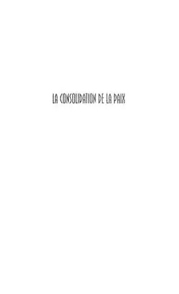 E-Book (pdf) Consolidation de la paix La von Charles-Philippe David
