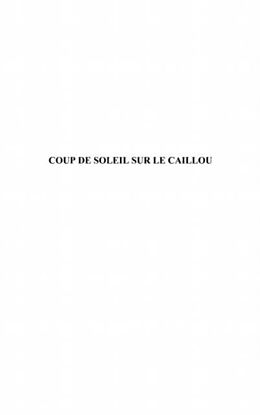 eBook (pdf) Coup de soleil sur le caillou de 