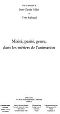 E-Book (pdf) Mixite parite genre dans les metiers de l'animation von Spiewak Julien
