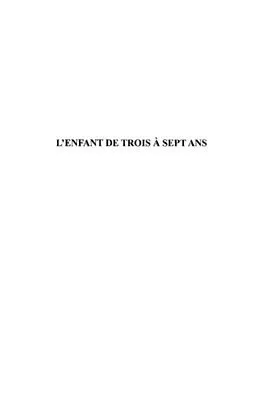 PDF L'enfant de trois a sept ans von Perez Bertrand