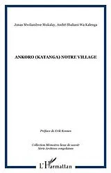 E-Book (pdf) Ankoro (katanga) notre village von Collectif