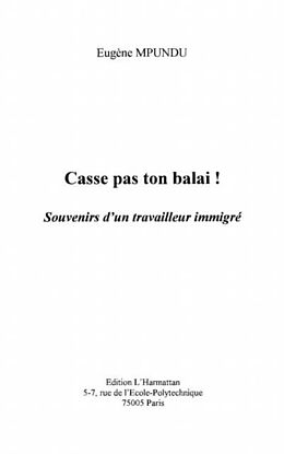 eBook (pdf) CASSE PAS TON BALAI ! de 