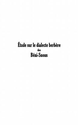 eBook (pdf) ETUDE SUR LE DIALECTE BERBERE DES BENI-SNOUS de 