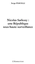 E-Book (pdf) Nicolas sarkozy. une republique sous hau von Portelli Serge