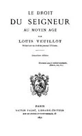 PDF LE DROIT DU SEIGNEUR AU MOYEN-AGE von Louis Veuillot