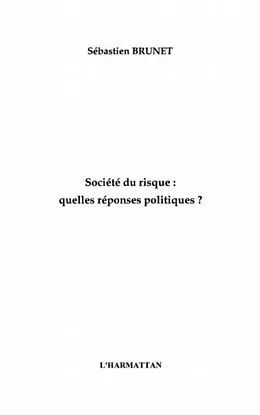 E-Book (pdf) Societe du risque von Brunet Sebastien