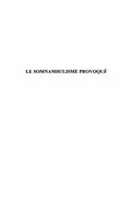 E-Book (pdf) Somnambulisme provoque le von Michel Franck