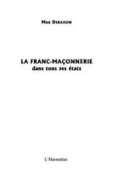 E-Book (pdf) Franc-maconnerie dans tous sesetats von Deraison Max