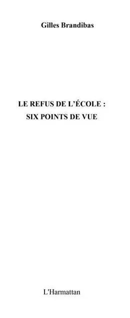 E-Book (pdf) Refus de l'ecole six points devue von Kame Bouopda Pierre