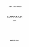 E-Book (pdf) L'ABANDONNOIR von Manuel Garrido Palacios