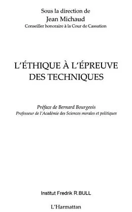 PDF Ethique a l'epreuve des techniques von Robert Chantin