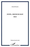 E-Book (pdf) Petite prends ma main von Remack Bernard