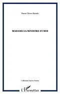 E-Book (pdf) Madame la ministre et moi von Pierre-Claver Ilboudo