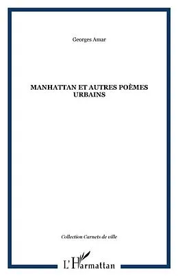 E-Book (pdf) Manhattan et autres poemes urbains von Georges Amar