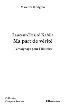 E-Book (pdf) Laurent - desire kabila ma part de verit von Mihai Constantin