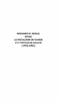 E-Book (pdf) MOHAMED H.HEIKAL ENTRE LE SOCIALISME DE NASSER ET L'INFITAH DE SADATE (1952-1981) von Jamal Al-Shalabi