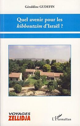 E-Book (pdf) Quel avenir pour les kibboutzim d'Israel von 