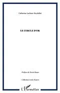 E-Book (pdf) Cercle d'or Le von Catherine Lechner