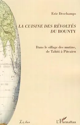 E-Book (pdf) La cuisine des revoltes du Bounty von Eric Deschamps